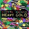 Heavy Gold (2016)