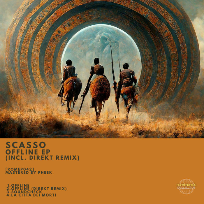 [ROMEP042] SCASSO, Offline EP (incl. Direkt remix) | SCASSO, Direkt ...