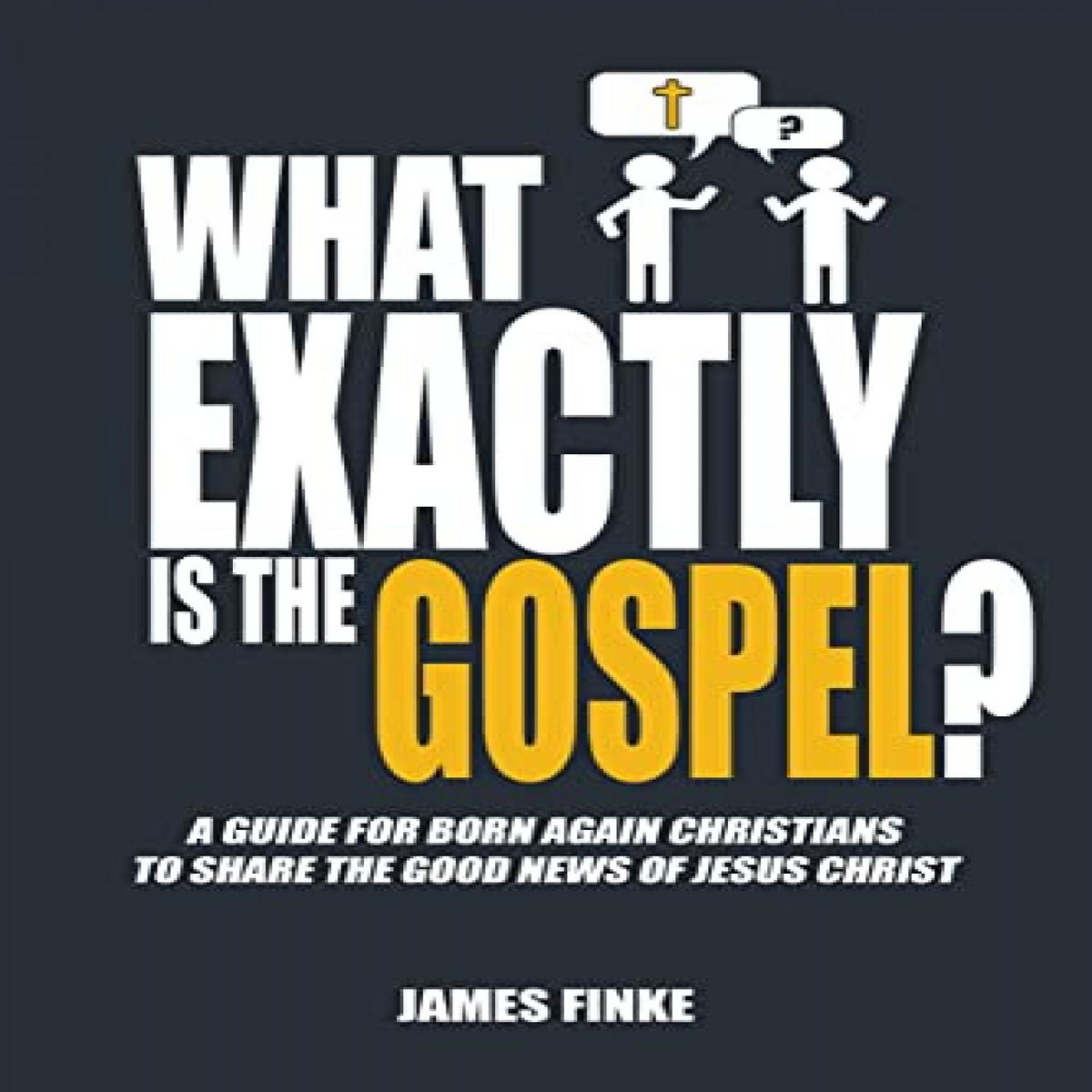 [GET] KINDLE PDF EBOOK EPUB What Exactly is the Gospel?: A Guide for ...