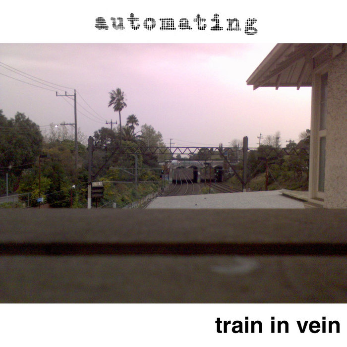 Train in Vein Automating