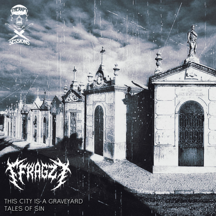 TSR016: This City is a Graveyard / Tales of Sin - Fragz | Fragz