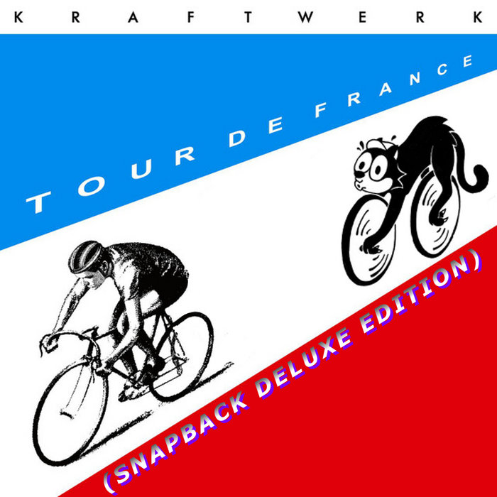 Tour De France (SnapBack Deluxe Edition) | SnapBack,Kraftwerk