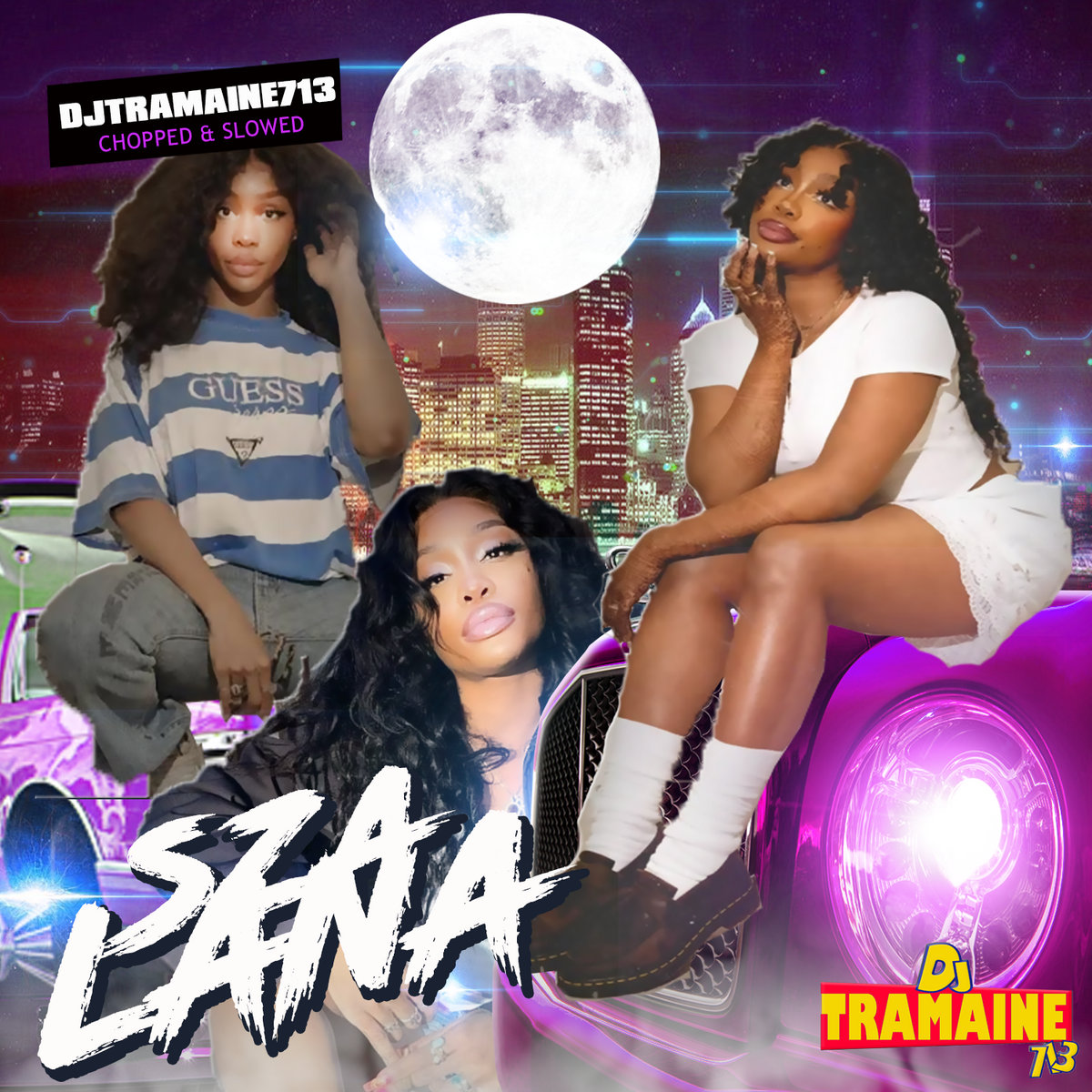 LANA (Chopped & Slowed) | DJ Tramaine713 x SZA | DJ Tramaine713
