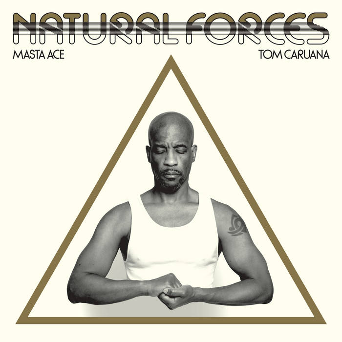 Natural Forces | Masta Ace & Tom Caruana | Tom Caruana Remix Projects