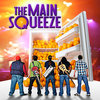 The Main Squeeze Cover Art
