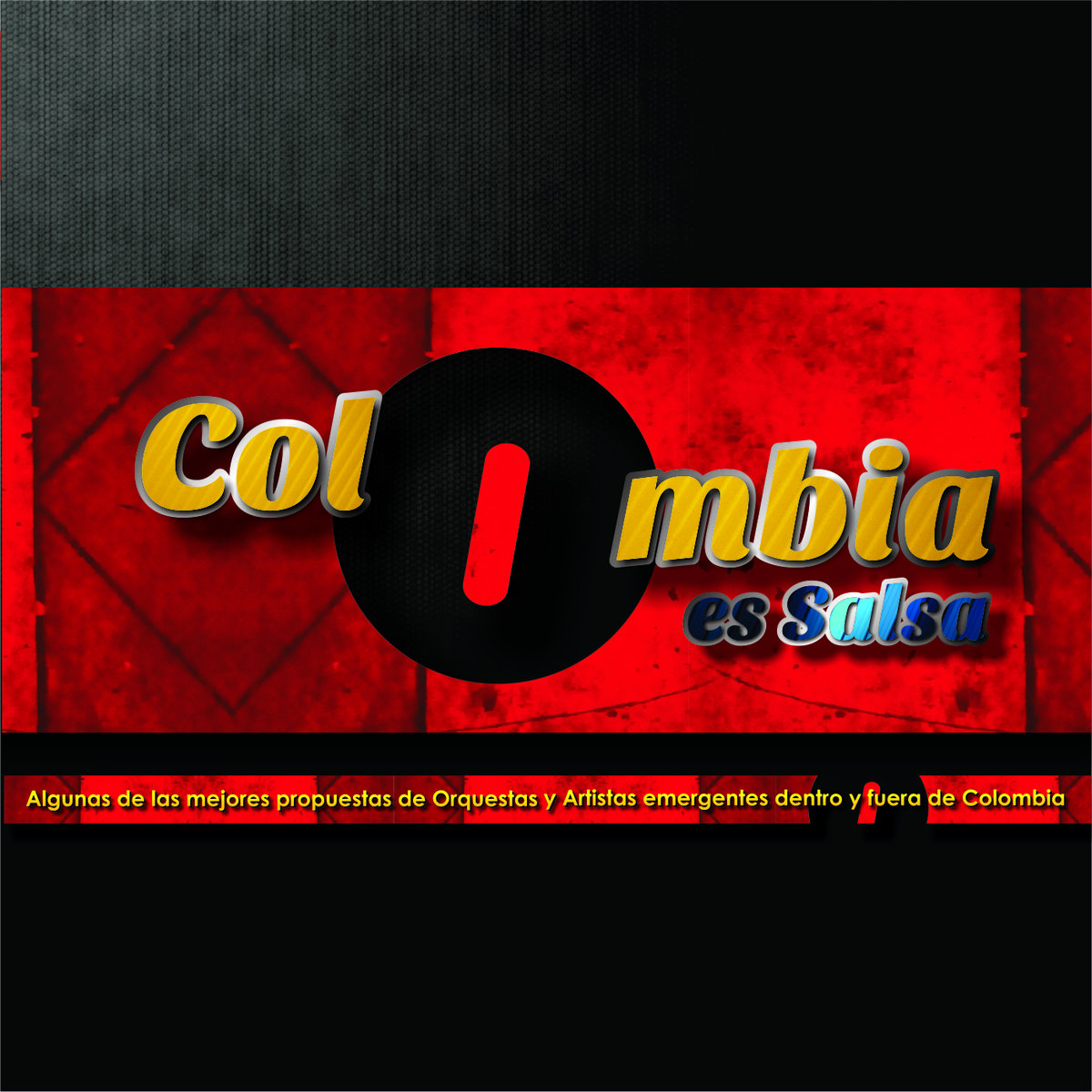 Colombia es Salsa Vol. 1 | Colombia es Salsa