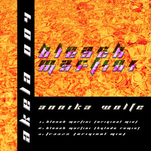 Annika Wolfe - Bleach Martini EP cover