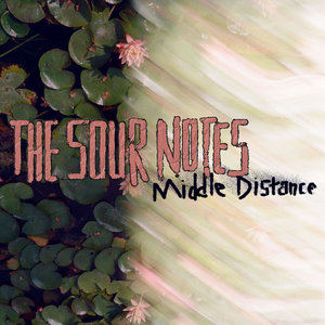 The Sour Notes — Middle Distance