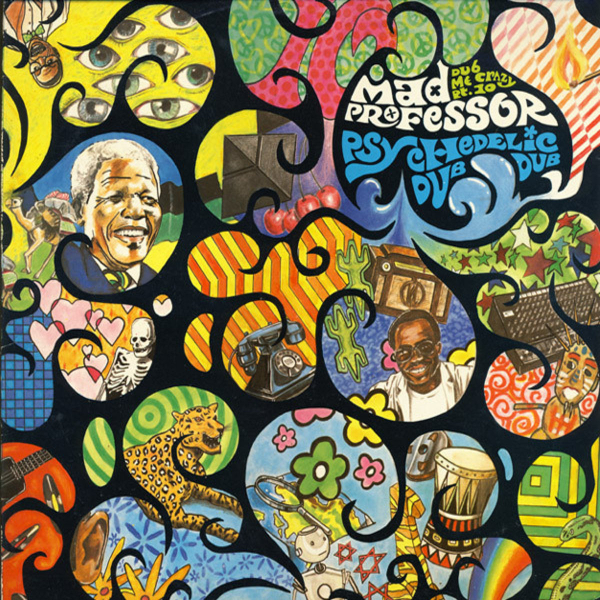 Dub Me Crazy Part 10: Psychedelic Dub | Mad Professor