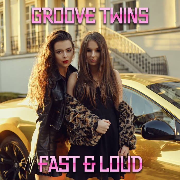 Fast & Loud Extra Versions | Groove Twins | Dave Rodgers Music
