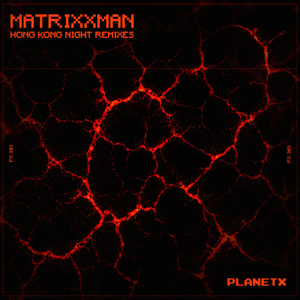 PX-3 - Planet X | Matrixxman | Planet X