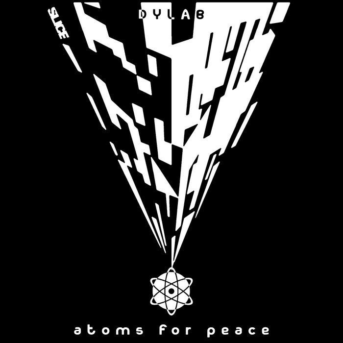 Atoms for Peace, by dyLab