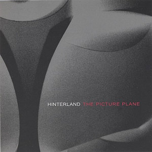 Hinterland — The Picture Plane