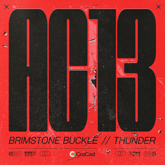 Brimstone Buckle / Thunder | AC13 | CRUCAST