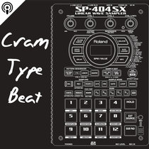 Cram Type Beat episode 56 CRAMがいま注目しているラッパー3選 cover art