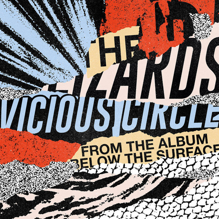 Vicious Circle, by The Lizards