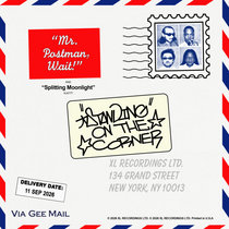 standing on the corner — Mr. Postman, wait!