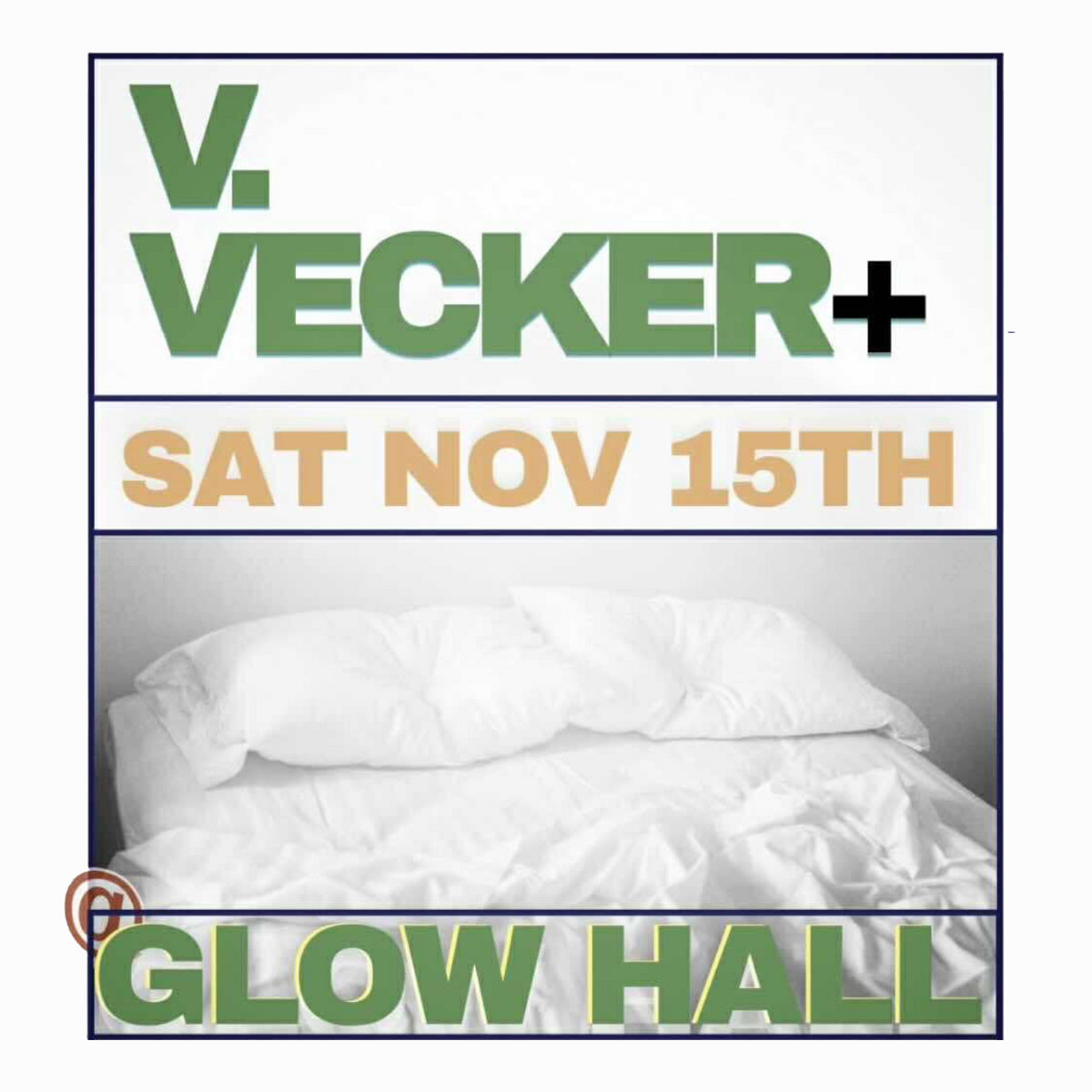 Live at Glow Hall: November 15, 2025 | V.Vecker | The Void