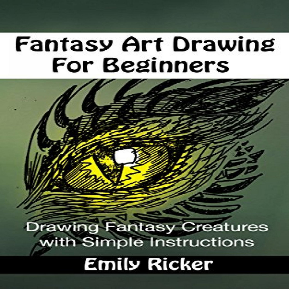 Read KINDLE PDF EBOOK EPUB Fantasy Art Drawing For Beginners: Drawing ...