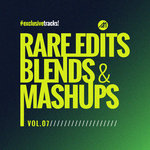Rare Edits & Blends Vol.07