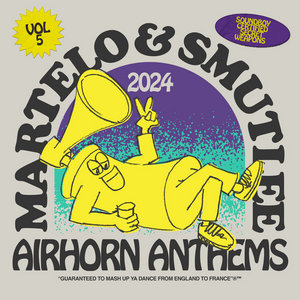 AIRHORN ANTHEMS VOL. 5MARTELO & SMUTLEE cover