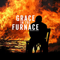 Grace in the Furnace cover art