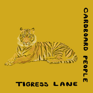 Cardboard People — Tigress Lane