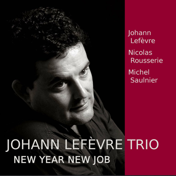 New Year New Job Johann Lefèvre