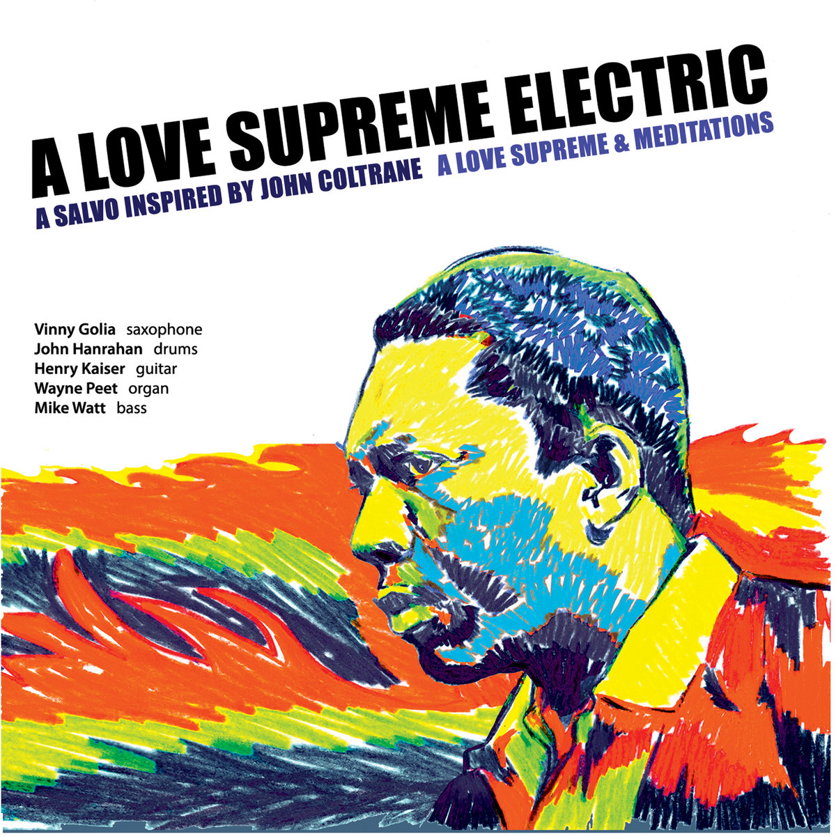 A Love Supreme Electric: A Love Supreme and Meditations [HD 24/48