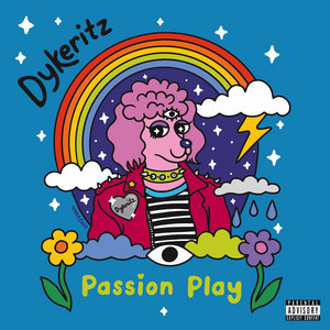 Dykeritz — Passion Play