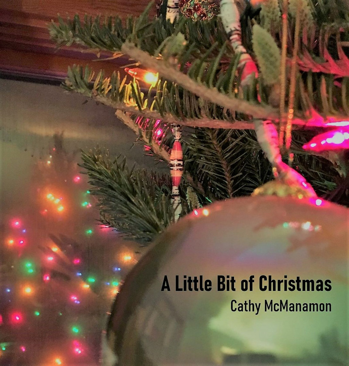 A Little Bit of Christmas Cathy McManamon
