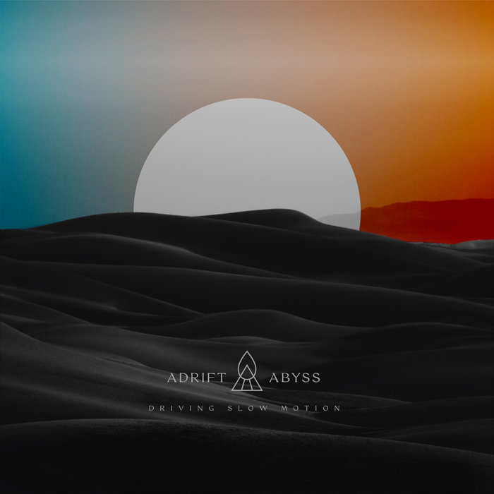 Driving_slow_motion Adrift_abyss