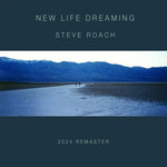New Life Dreaming - 2024 Remaster