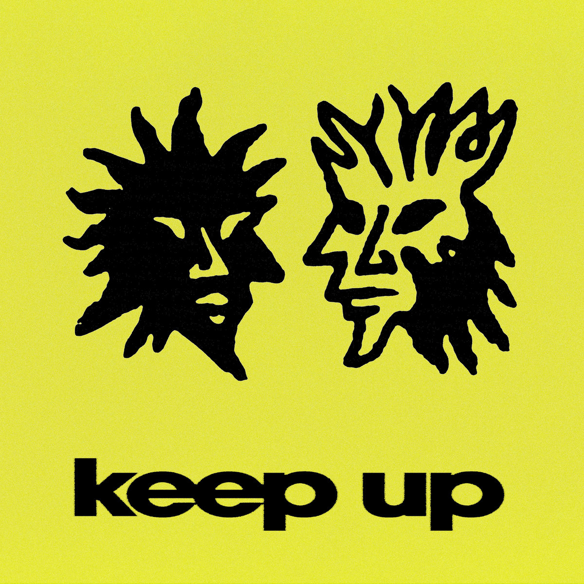Keep Up