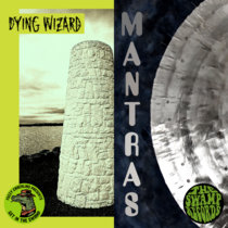 Dying Wizard + Mantras Split cover art