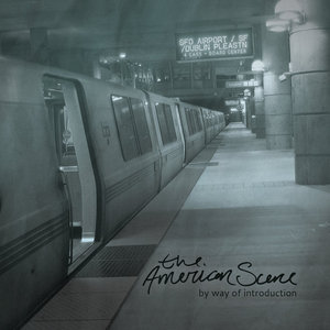 The American Scene — By Way Of Introduction