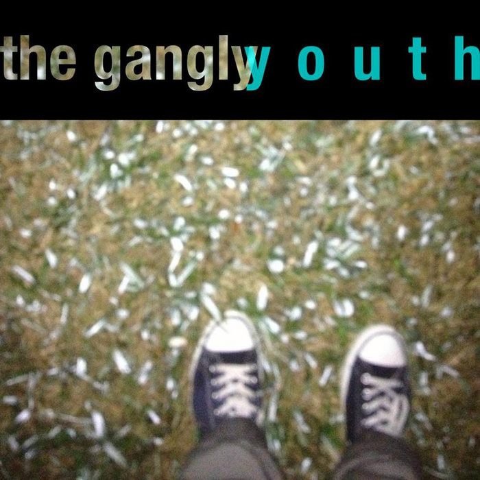 The Gangly Youth