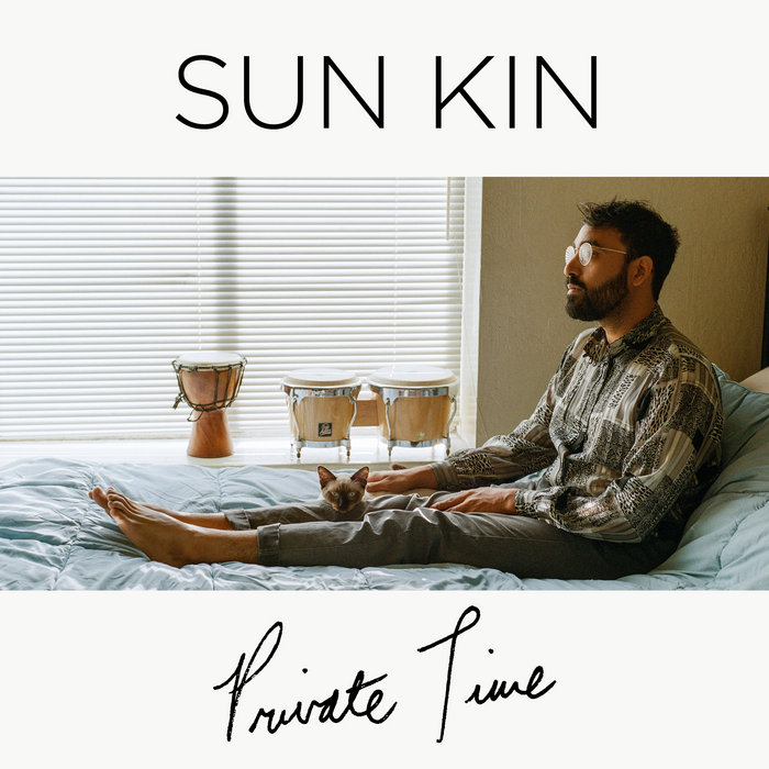Sun Kin Private Time | Sun Kin