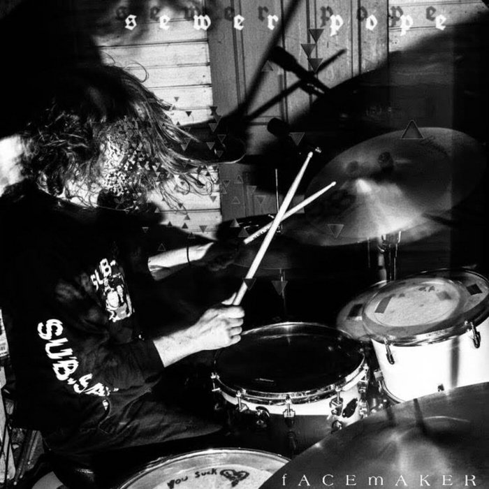 fACEmAKER SEWER POPE