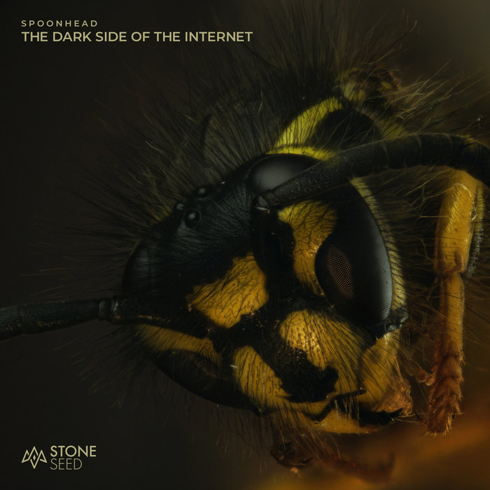 The Dark Side Of The Internet [Free DL] | Spoonhead | Stone Seed