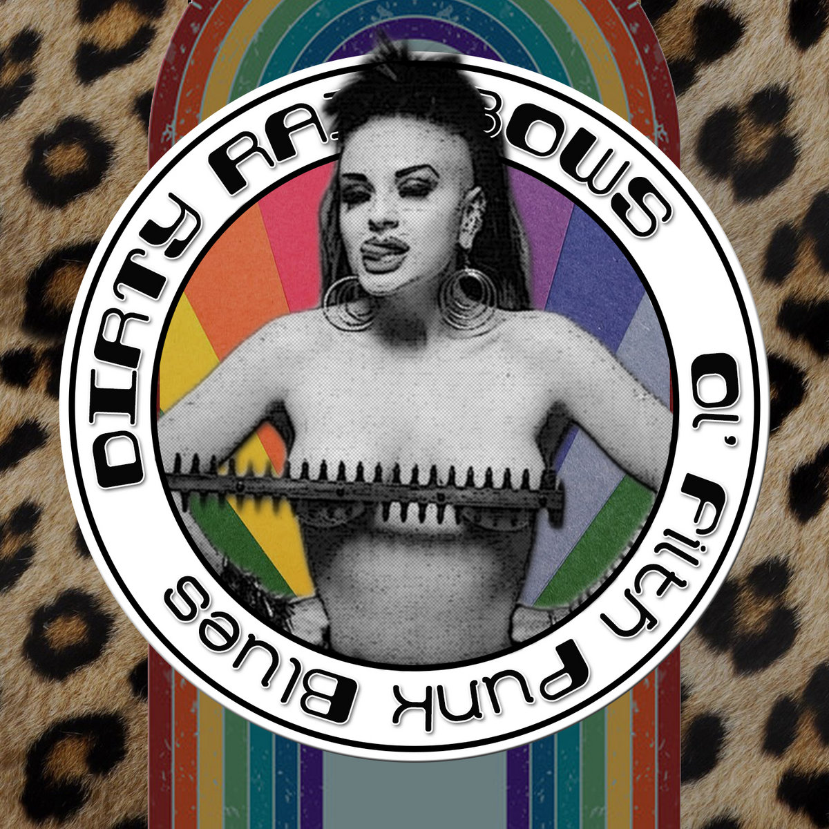 Ol' Filth Punk Blues | Dirty Rainbows | CULTUS