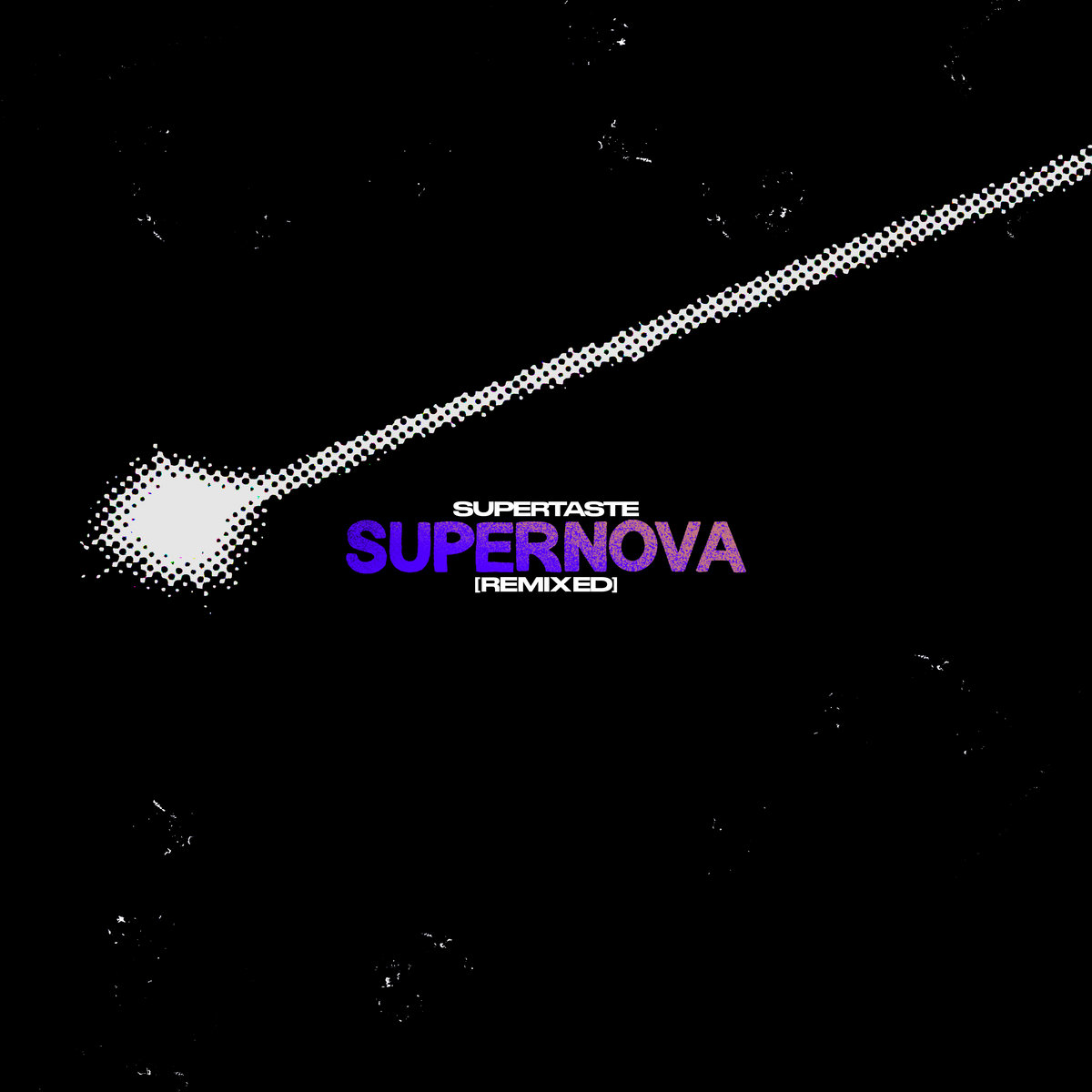 Supernova Remixed | Supertaste