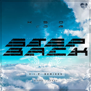 Step Back (V.I.P. Remixes)KSO x JG cover