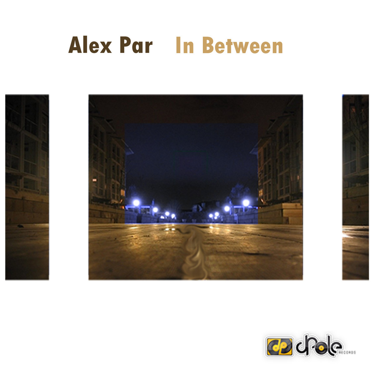In Between | Alex Par | dPole Records