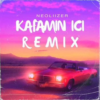 Ebru Yaşar & Siyam & Zeyd - Kafamın İçi (Neoliizer Remix) | Neoliizer