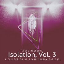 Isolation, Vol. 3: A Collection of Piano Improvisations cover art