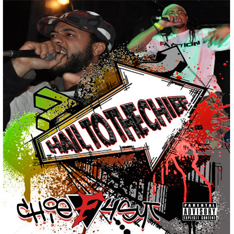 HAIL TO THE CHIEF Chief 4syt