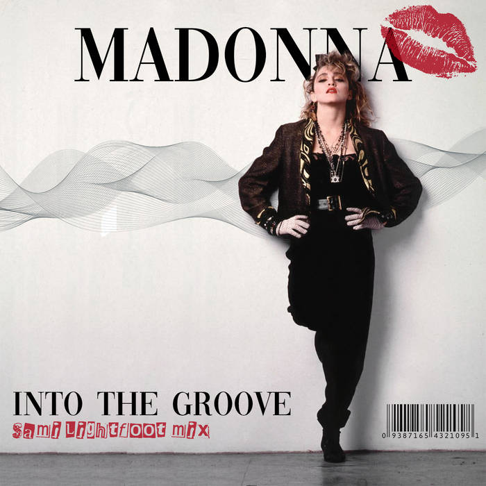 Madonna - Into The Groove (Sami Lightfoot's Bottle Kids Mix