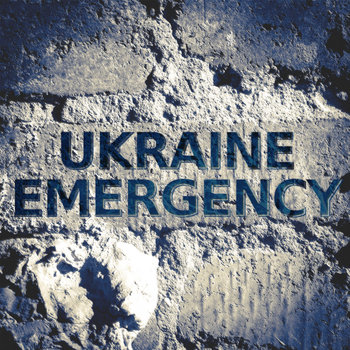 Ukraine Emergency by audiophob