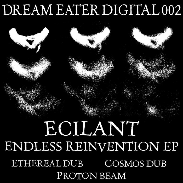 Ecilant - Endless Reinvention EP